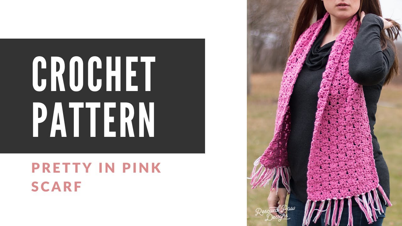 Pretty in Pink Crochet Scarf Stitch Repeat & Adding Fringe - YouTube