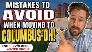 Don't Make These Mistakes When Moving To Columbus In 2023! Net Worth