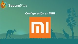 SecureKids Control Parental - Configuración MIUI screenshot 1