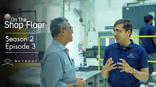 Skyroot Aerospace: βA Leap Of Faithβ, Just In Time || On The Shop Floor