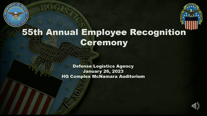 55th Annual DLA Employee Awards Ceremony (open caption)