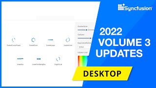 Syncfusion Desktop Updates—2022 Volume 3