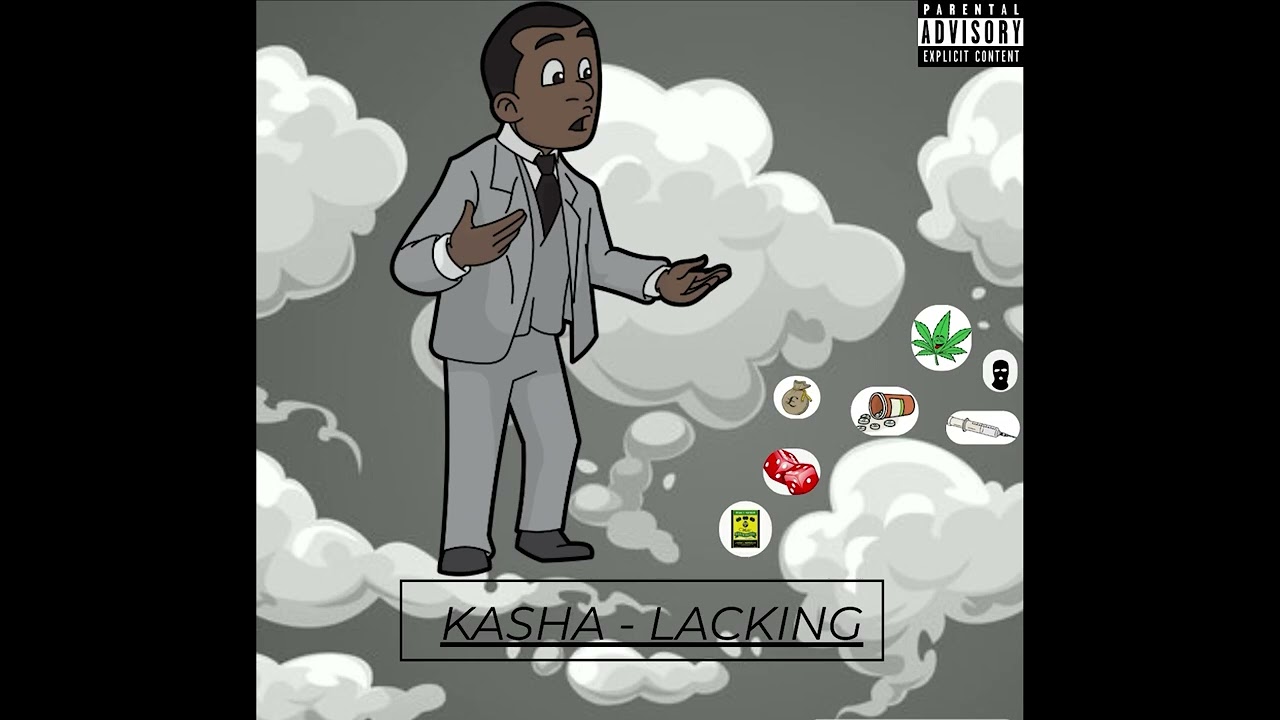 kasha - lacking (audio)