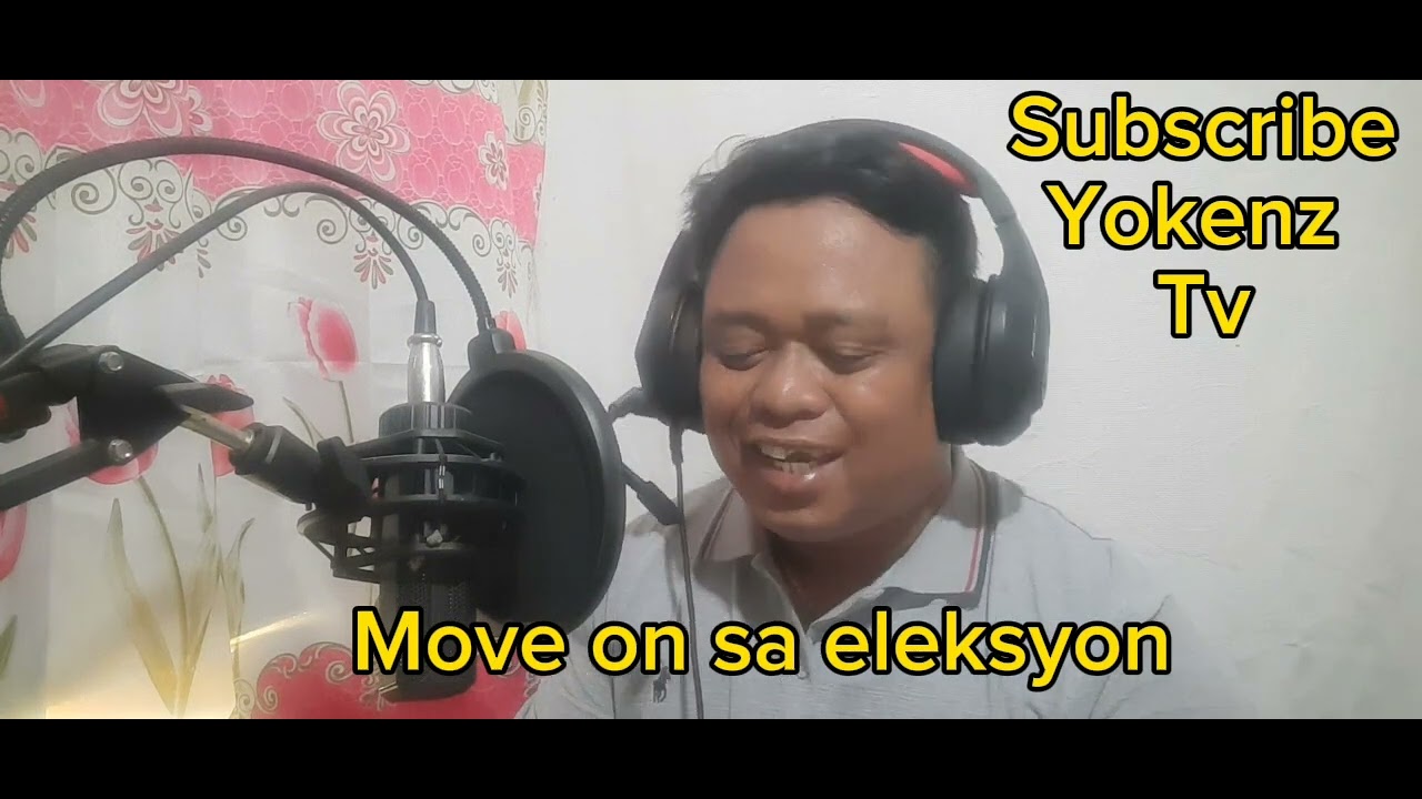 Move on SA eleksyon. Original composition by: Juvie Montuerto. Yokenz tv