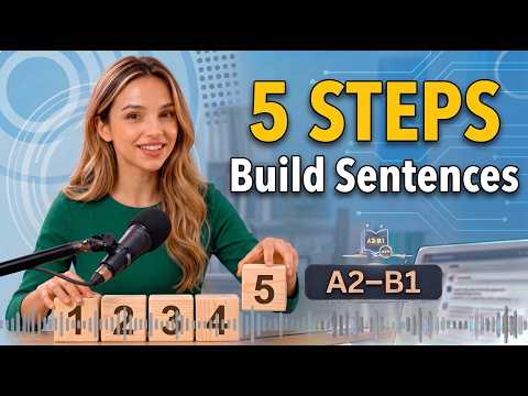 How to Build English Sentences Quickly | 5 Simple Steps | English for Beginners