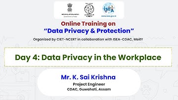 Day 4:    Data Privacy in the Workplace     | Online Training on “ Data Privacy & Protection ”
