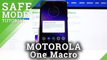 How to Activate Safe Mode in MOTOROLA One Macro – Open Safe Mode
