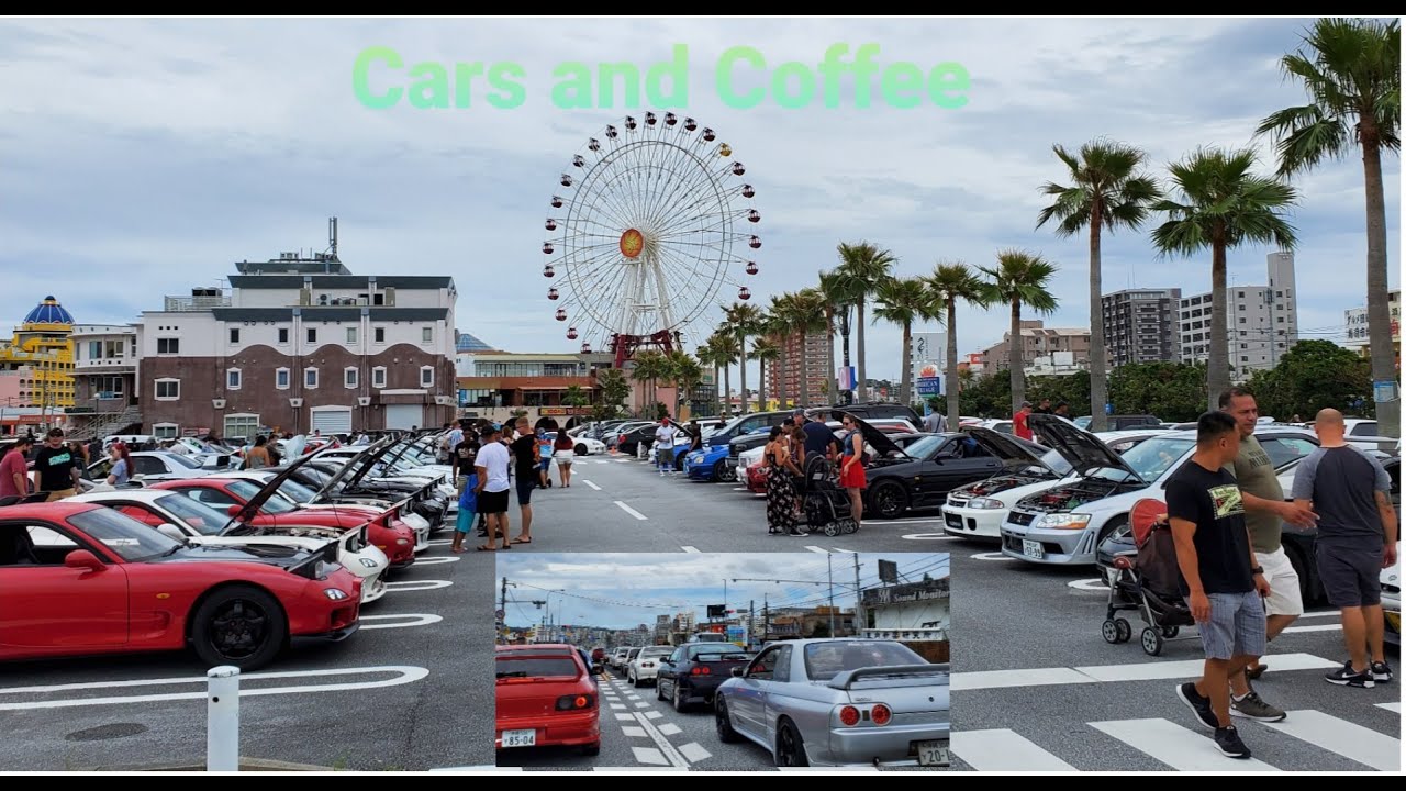Cars and Coffee in Okinawa Japan. YouTube
