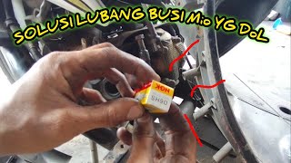 CARA MENGATASI LUBANG BUSI MIO YG SLEK/DOL