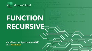 Materi VBA Dasar #17 : Function Recursive (Rekursif) dalam VBA
