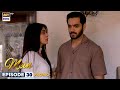 New mein  episode 30  promo  wahaj ali  ayeza khan  ary digital