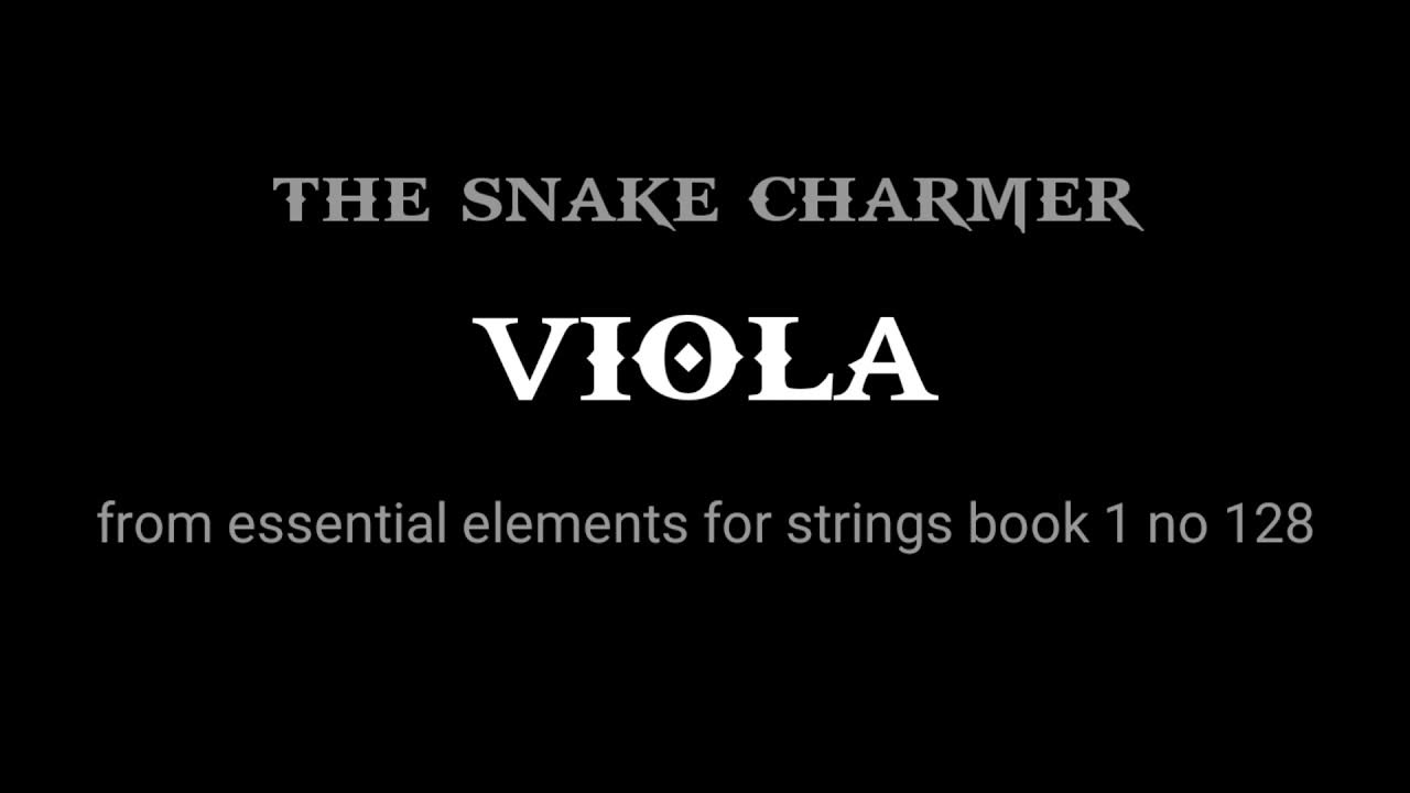 The Snake Charmer / viola YouTube