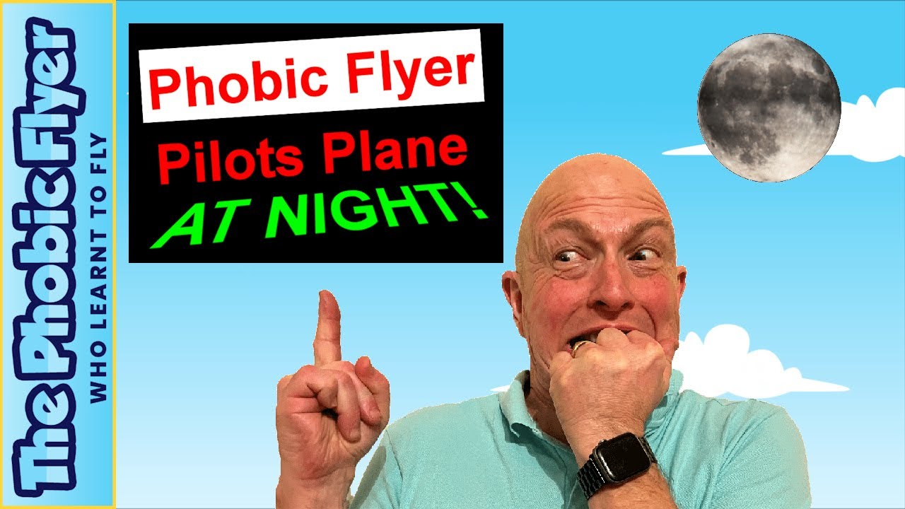 The Phobic Flyer - Pilots Plane at Night (Night Rating) at  Gloucestershire Airport