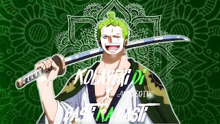 why this kolaveri di x basti ka Hasti   roronoa zoro edit  Hindi [AMV/EDIT] Quick!