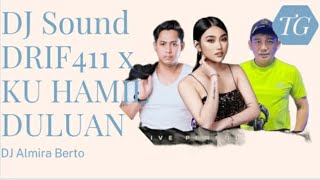Dj Almira Berto dj Hamil Duluan X Soulja Sound Drf411