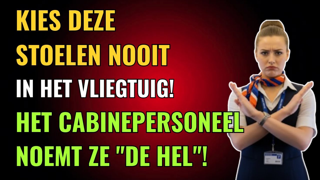 Kies DEZE vliegtuigstoelen NOOIT! Een stewardess onthult het ijzingwekkende geheim