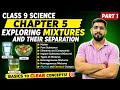 Class 9 Science Ch-5 Part 1 | Matter, Elements, Compounds &amp; Mixtures | Types of Mixtures