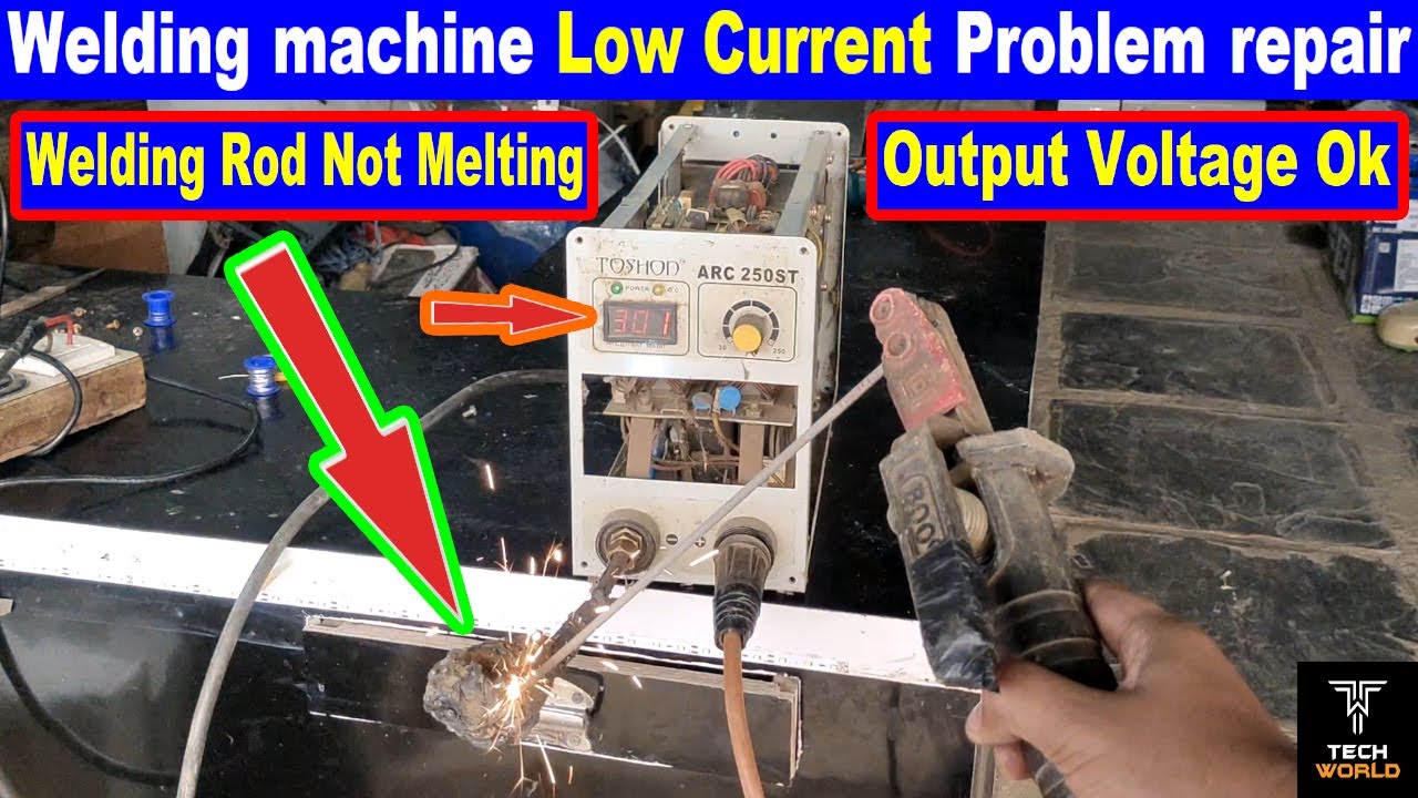 welding machine low current problem | welding machine low ampere problem | 