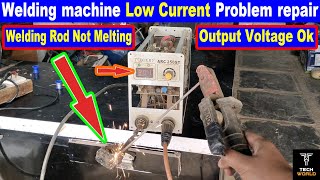 Welding Machine Low Current Problem  Welding Machine Low Ampere Problem  lowcurrent