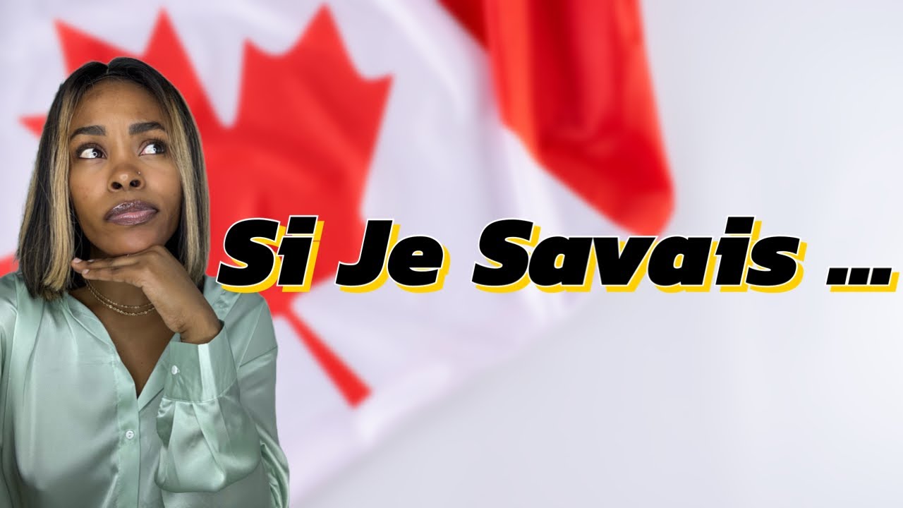 Qu’est-ce que J’aurais Voulu Savoir Avant De Venir Étudier Au Canada 🇨🇦 ...