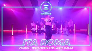 ÉLITE ESTUDIO MADRID | Porno - Rich Musica LTD, Sech, Dalex by ITA ROMA