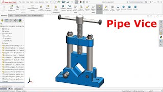 Design of Pipe vice in Solidworks