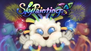 Everything NEW In SkyPainting Update! (My Singing Monsters)