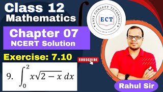 Class 12 Mathematics | Integrals | Chapter 7 | Ex 7.10 Q 9 I NCERT SOLUTION | Integration |