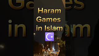 Haram games in Islam  #islam #haramgamer  #Allah #shorts #worldshorts