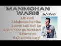 Manmohan waris all sad song| Punjabi all sad song|old sad song#viral #trending #video #manmohanwaris Mp3 Song