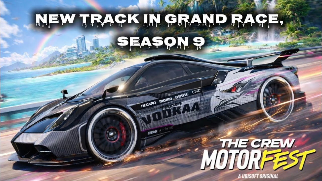 NEW TRACK IN GRAND RACE , SEASON 9 // THE CREW MOTORFEST 