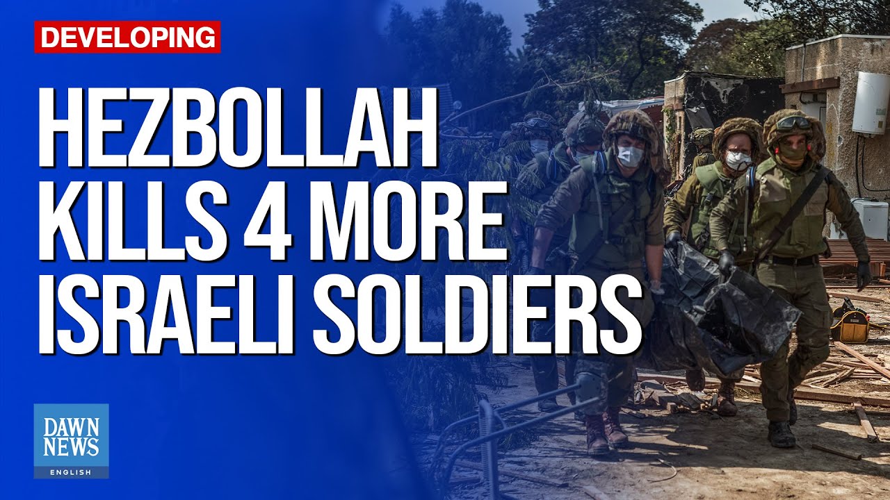 Israel says Hezbollah kills four more soldiers in Lebanon | Dawn News English
