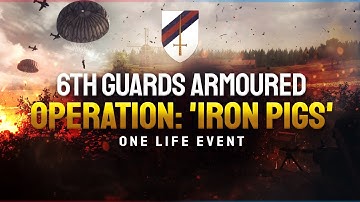 Operation: Iron Pigs - Post Scriptum One Life Event [6th GA]