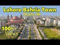 Lahore Bahria Town | Bahria Town Lahore | Lahore Lockdown video | Drone 4K | Ahsan Arain