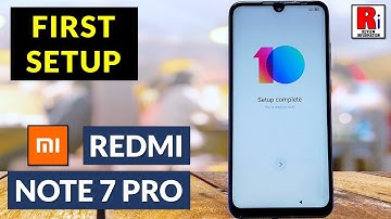 How to Set Up First Time Xiaomi Redmi Note 7 Pro