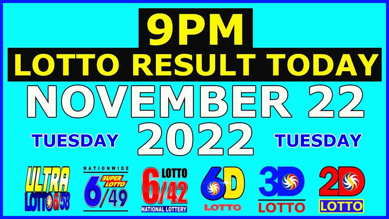 9pm Lotto Result Today Nov / November 22 2022 (Tuesday)