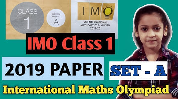 IMO Class 1 paper 2019 Set A with answer key| Olympiad Mathematics for Class 1