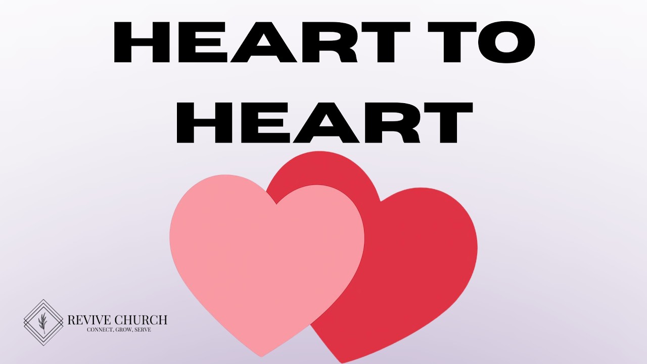 Heart to Heart
