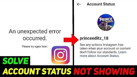 Instagram Account Status Not Showing Fix✅ || Instagram An Unexpected Error Occurred Solve 2024