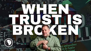 When Trust Is Broken How Did We Get Here Sean Sears
