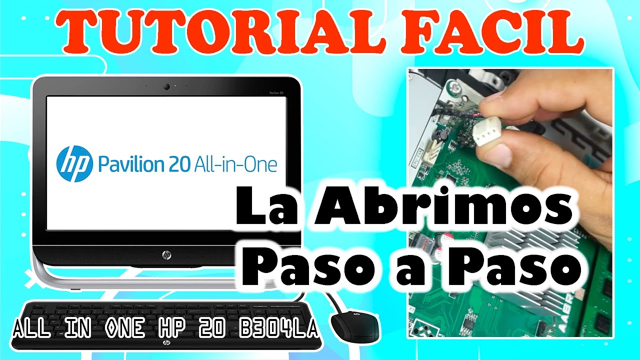 COMO ACTUALIZAR UNA ALL IN ONE HP 20 B304LA / OPCIONES DE DESMONTAJE Y