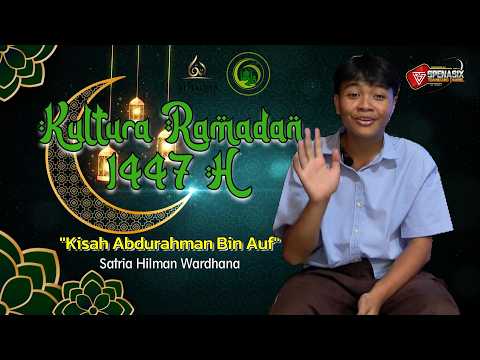 KULTURA RAMADAN 2026 ''Kisah Abdurrahman''
