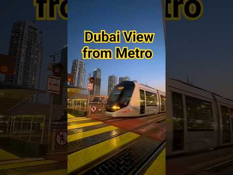 See Dubai from Dubai Metro