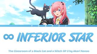 The Classroom of a Black Cat and a Witch - Full Opening ∞ Inferior Star by Akari Nanao
