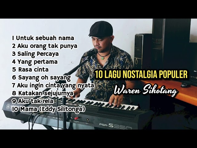 10 Lagu nostalgia populer - Waren Sihotang class=