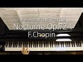 Nocturne Op.72-1/F.Chopin/ノクターン第19番 ホ短調/ショパン