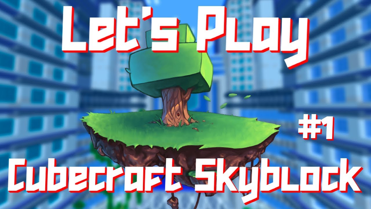 Hypixel Skyblock VS Cubecraft Skyblock! Minecraft Skyblock Ep.1 - YouTube