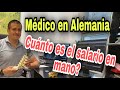 Cuanto gana un médico realmente en Alemania, en mano. Video 5 Experiencia personal y consejos.