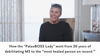 MS Recovery: How PaleoBOSS Lady, Diane Capaldi, Healed After 26 Years