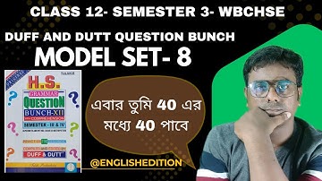 Model Set 8 | Class 12 English | Semester 3 | WBCHSE | HS Exam 2025